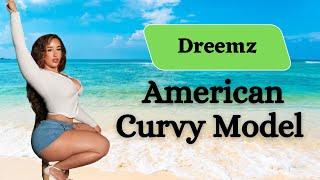 K Dreemz Plus Size Curvy Model Unfiltered Bio & Facts, Insta Queens