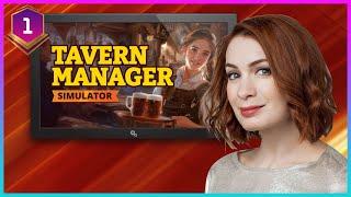 Felicia Day plays Tavern Manager Simulator! Part 1!