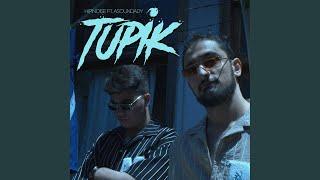 TUPİK (feat. Asoundady)