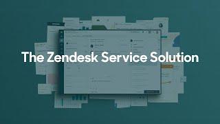 The Zendesk Service Solution