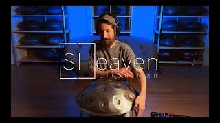 SHeaven { Liron Man } Handpan & Loopstation Project