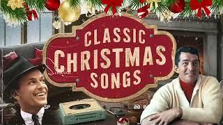 Classic Christmas Songs Playlist : Michael Buble - Frank Sinatra - Dean Martin...