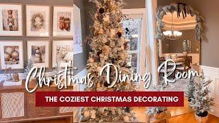 NEW THE COZIEST CHRISTMAS DECORATE WITH ME | The Cutest Christmas Tree | Christmas Dining Room