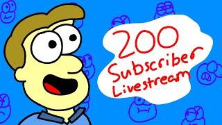 200 SUBSCRIBER CELEBRATION STREAM!!!