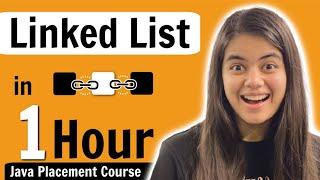 Introduction to Linked List | Data Structures & Algorithms | Java Placement Course