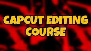 Capcut editing course for beginners 