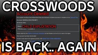 Roblox Crosswoods is back again.. but stronger