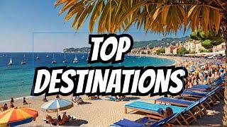 French Riviera Exploration | 10 Must-Visit Destinations |Travel Guide | DNC Travel Guide