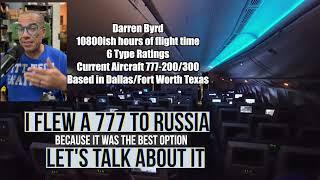 I had to land a 777 in Russia…let me explain