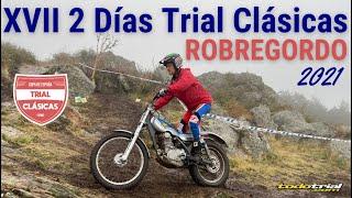 XVII 2 Días Internacionales Trial de Clásicas de Robregordo 2021