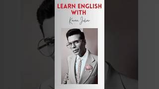 Learn English with Karan Johar