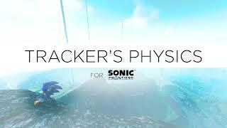 Tracker's Physics for Sonic Frontiers - Overview Video