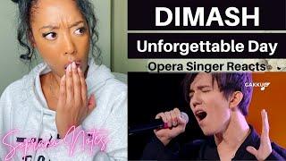 Opera Singer Reacts to Dimash Unforgettable Day | MASTERCLASS |