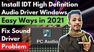 How To Install IDT High Definition Audio Driver Windows 7,8,10 fix sound driver problem in Computer