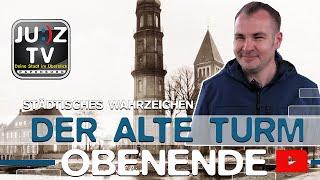 JUZ TV Historische Gebäude Teil II   Der Alte Turm am Obenende