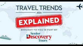 Travel Trends 2024 EXPLAINED