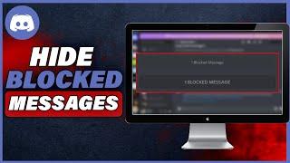 How To Hide Blocked Messages On Discord