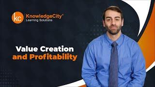 Value Creation and Profitability - Introduction | Knowledgecity