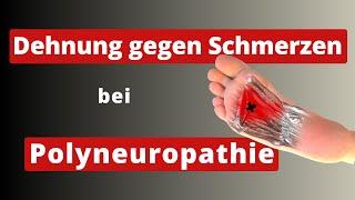 Dehnübungen bei Polyneuropathie