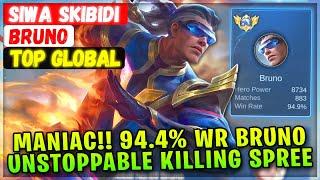 MANIAC!! 94.4% Win Rate Bruno Unstoppable Killing Spree [ Top Global Bruno ] SIWA SKIBIDI - MLBB