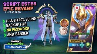 New Script Skin Estes Epic Revamp || No Password || Full Effect Voice