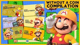 All "Mario Maker Without A Coin" Compilation!