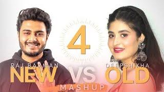 New vs OLD 4 Bollywood Songs Mashup | Raj Barman feat. Deepshikha | Latest songs 2021