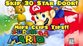 EASY! HOW TO Skip 30 Star Door Super Mario 64 (Mips Clips Tips For Speedruns) #mario64 #tutorial