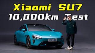 小米SU7一万公里真实道路长测汇报！故障次数竟然…？Xiaomi SU7 MAX 10,000 KM On-Road Test Report! The Number of Faults Was...?