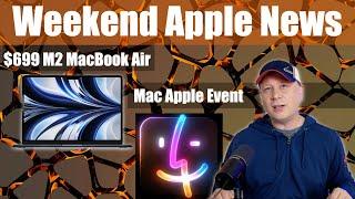 New M4 Macs Incoming - $699 M2 MacBook Air - Plus More Apple News