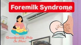 Foremilk Syndrome: What Moms Should Know - Dr Pasunuti Sumanth