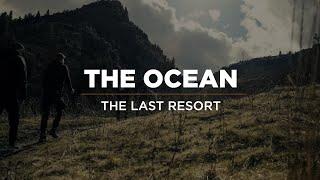 THE OCEAN - The Last Resort