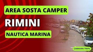 Area Sosta Camper Rimini: CAMPER NAUTICA MARINA