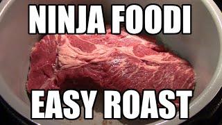 Super Easy Roast - Ninja Foodi Pressure Cooker