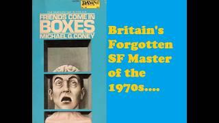 Forgotten 1970s Science Fiction Master: Michael G Coney #sciencefictionbooks #booktube #scifi