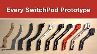 Every SwitchPod Prototype (including the Final Version)