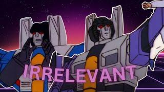 Why Thundercracker and Skywarp are Irrelevant