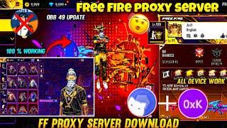 How To Download Free Fire Proxy Server  Free Fire Proxy Server Download Oxkibo proxy server