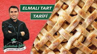 Elmalı Tart Tarifi, Nasıl Yapılır? - Şef Abdullah Usta Anadolu Mutfağı