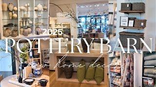 POTTERY BARN NEW HOME DECOR 2025 \\ NEW HOME DECOR IN STORES RIGHT NOW!!!