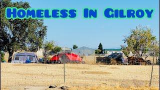 (HIA#64) HORRIBLE HOMELESS IN GILROY CALIFORNIA SANTA CLARA COUNTY