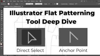 Illustrator Flat Patterning Tool-Direct Select and Anchor Points