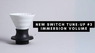 New Hybrid Switch Recipe Tune-Up - Immersion Volume