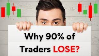 Why 90% of Traders LOSE? Here's how you WIN