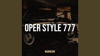 Oper Style 777