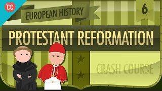 The Protestant Reformation: Crash Course European History #6