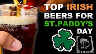 Top Irish Beers for St.Patrick's Day 