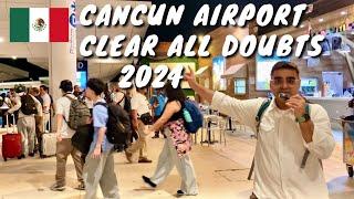 Everything To Know Before Arriving at Cancun Airport In 2024 || Immigration, Shuttle, Car Rental etc