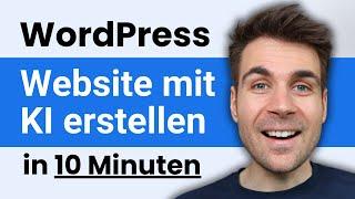 WordPress Website mit KI erstellen in 10 Minuten (ZipWP Tutorial)