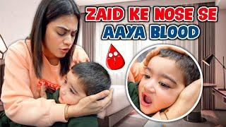 Zaid Ke Nose Se Aaya Blood